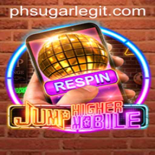 JumpHighermobile: Revolutionizing Mobile Gaming with PHSugar