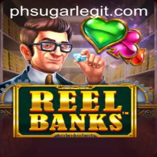 ReelBanks and the Emergence of PHSugar in Gaming